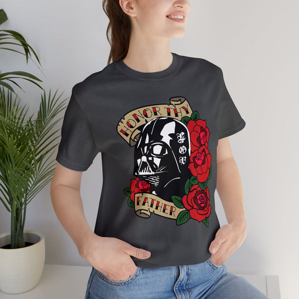 Honor Thy Father - Unisex Jersey Short Sleeve Tee