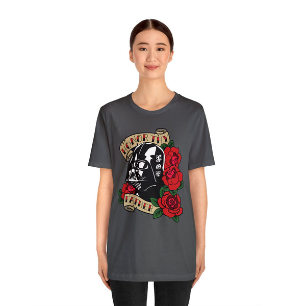 Honor Thy Father - Unisex Jersey Short Sleeve Tee