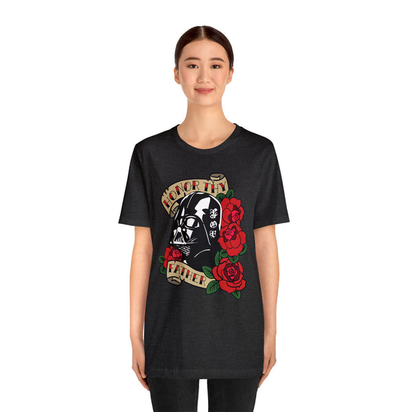 Honor Thy Father - Unisex Jersey Short Sleeve Tee