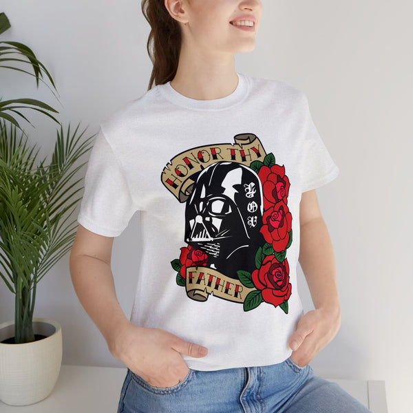 Honor Thy Father - Unisex Jersey Short Sleeve Tee