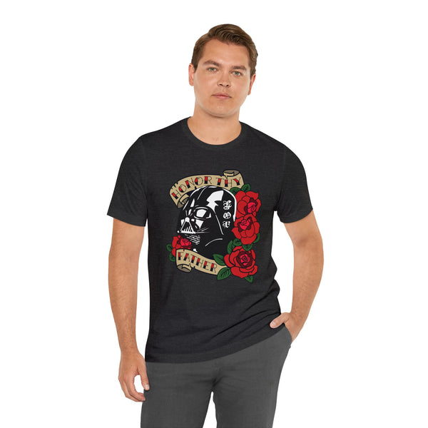 Honor Thy Father - Unisex Jersey Short Sleeve Tee