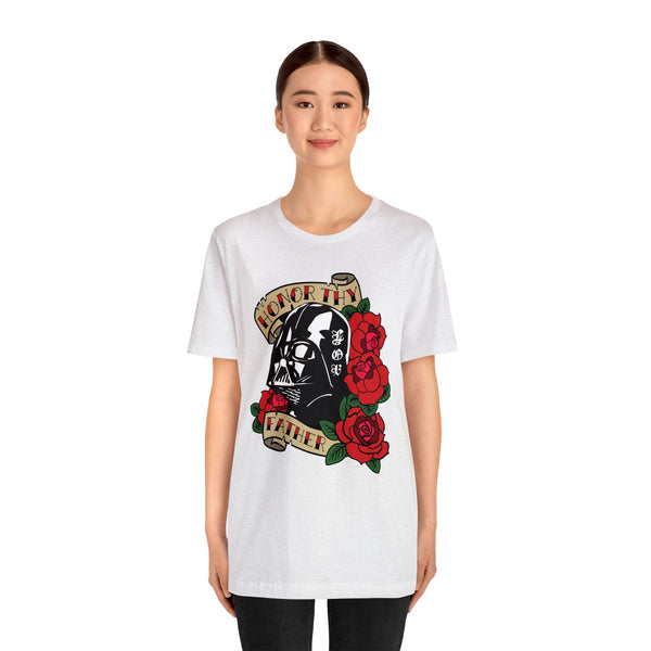 Honor Thy Father - Unisex Jersey Short Sleeve Tee