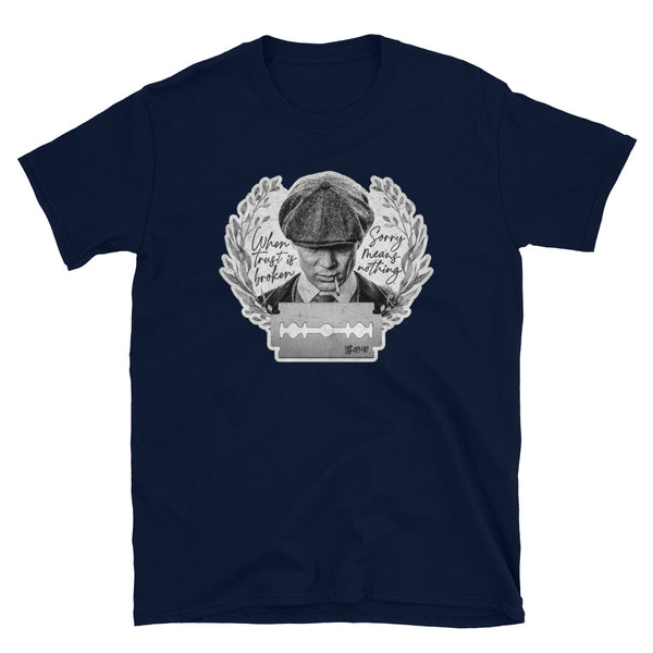 Sorry Means Nothing - Short-Sleeve T-Shirt